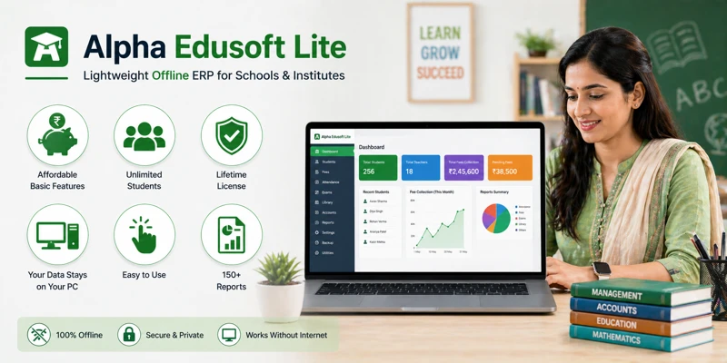 Alpha Edusoft Lite - Lightweight offline ERP for schools and coaching centres